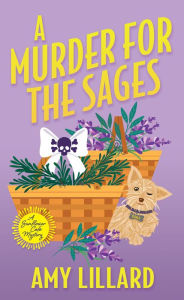 Title: A Murder for the Sages, Author: Amy Lillard