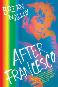 Title: After Francesco, Author: Brian Malloy