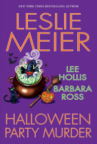 Download ebooks in txt format free Halloween Party Murder by Leslie Meier, Lee Hollis, Barbara Ross, Leslie Meier, Lee Hollis, Barbara Ross English version 9781496733832 