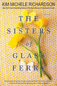 Title: The Sisters of Glass Ferry, Author: Kim Michele Richardson