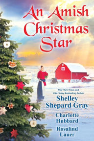 Title: An Amish Christmas Star, Author: Shelley Shepard Gray