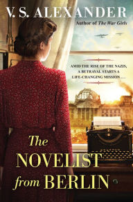 Free ebooks to download pdf format The Novelist from Berlin RTF 9781496734815 (English Edition) by V.S. Alexander