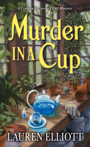 Title: Murder in a Cup, Author: Lauren Elliott