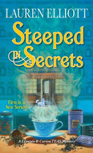 Download textbooks to ipad free Steeped in Secrets: A Magical Mystery by Lauren Elliott, Lauren Elliott