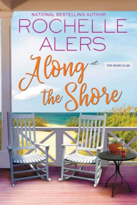 Download german audio books free Along the Shore by Rochelle Alers  in English 9781496735447