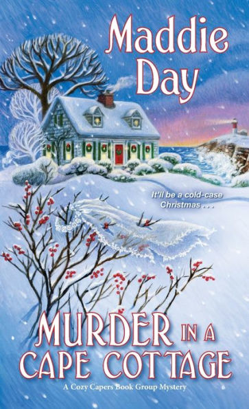 Murder in a Cape Cottage (Cozy Capers Book Group Mystery #4)