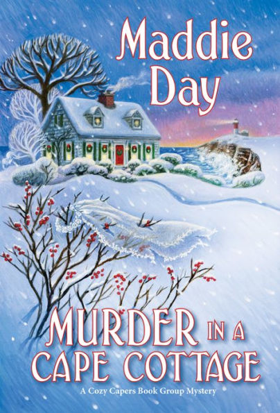 Murder in a Cape Cottage (Cozy Capers Book Group Mystery #4)