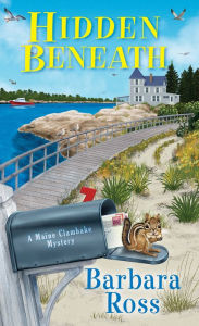 Title: Hidden Beneath, Author: Barbara Ross