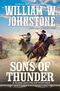 Title: Sons of Thunder, Author: William W Johnstone