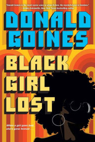 Title: Black Girl Lost, Author: Donald Goines