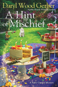 Read online A Hint of Mischief by Daryl Wood Gerber