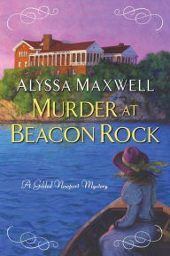 Download the books for free Murder at Beacon Rock (English literature) 9781496736178 by Alyssa Maxwell, Alyssa Maxwell DJVU