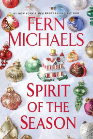 Title: Spirit of the Season, Author: Fern Michaels
