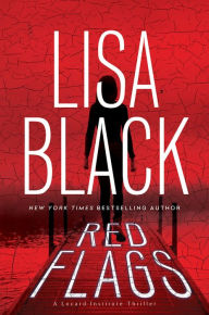 Title: Red Flags, Author: Lisa Black