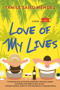 Title: Love of My Lives, Author: Yamile Saied Méndez