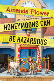 Books download free pdf format Honeymoons Can Be Hazardous 9781496737465 by Amanda Flower, Amanda Flower DJVU (English Edition)