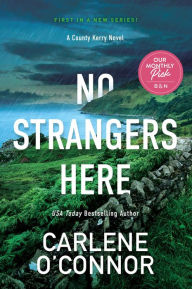 Download google book as pdf format No Strangers Here: A Riveting Dark Irish Mystery by Carlene O'Connor, Carlene O'Connor iBook DJVU