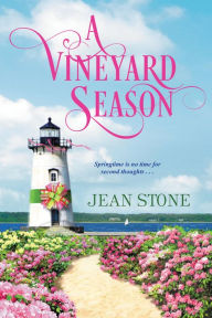 Title: A Vineyard Season, Author: Jean Stone