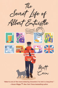 Download free textbooks torrents The Secret Life of Albert Entwistle: An Uplifting and Unforgettable Story of Love and Second Chances (English literature) RTF iBook 9781496737755