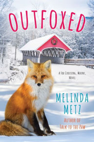 Title: Outfoxed, Author: Melinda Metz