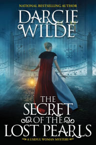 Free book document download The Secret of the Lost Pearls: A Riveting Regency Historical Mystery
