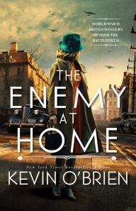 Ebook free downloads The Enemy at Home: A Thrilling Historical Suspense Novel of a WWII Era Serial Killer