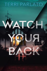 Watch Your Back - Terri Parlato Author Event!