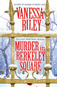 Amazon books download ipad Murder in Berkeley Square PDF FB2 CHM (English Edition) by Vanessa Riley 9781496738684