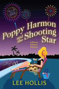 Title: Poppy Harmon and the Shooting Star, Author: Lee Hollis