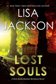 Title: Lost Souls (Rick Bentz/Reuben Montoya Series #5), Author: Lisa Jackson