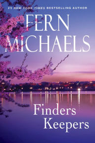Title: Finders Keepers, Author: Fern Michaels