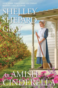 Title: An Amish Cinderella, Author: Shelley Shepard Gray