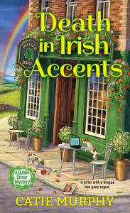 Free pdf download textbooks Death in Irish Accents 9781496740052 by Catie Murphy, Catie Murphy English version 