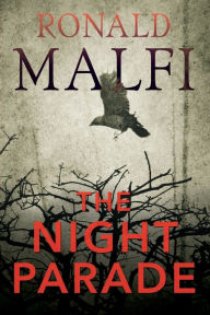 Free pdfs download books The Night Parade by Ronald Malfi, Ronald Malfi