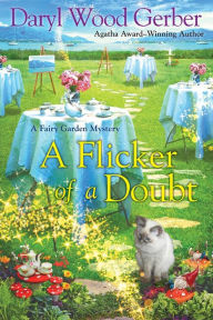 Free online english book download A Flicker of a Doubt by Daryl Wood Gerber, Daryl Wood Gerber 9781496741271 PDB PDF DJVU