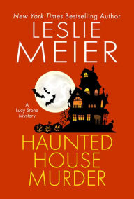 Title: Haunted House Murder, Author: Leslie Meier