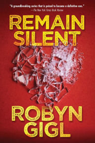 Download new books kobo Remain Silent: A Chilling Legal Thriller from an Acclaimed Author