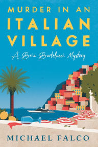 Title: Murder in an Italian Village, Author: Michael Falco