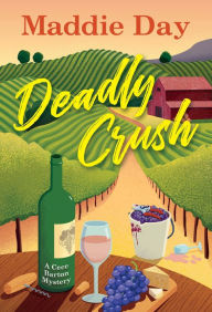 Book in pdf format to download for free Deadly Crush by Maddie Day English version 9781496742339 ePub DJVU RTF