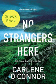 Title: No Strangers Here: Sneak Peek: Sneak Peek, Author: Carlene O'Connor