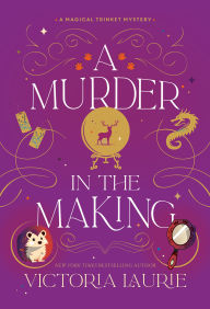 Title: A Murder in the Making, Author: Victoria Laurie