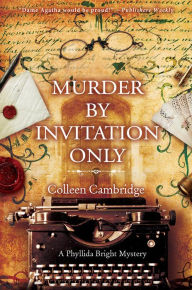 Title: Murder by Invitation Only, Author: Colleen Cambridge