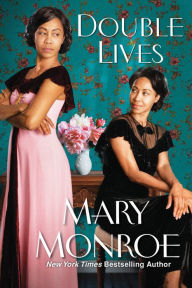 Title: Double Lives, Author: Mary Monroe