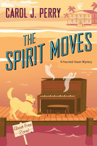 Google book downloaders The Spirit Moves by Carol J. Perry MOBI ePub RTF (English Edition)