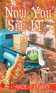 Title: Now You See It, Author: Carol J. Perry