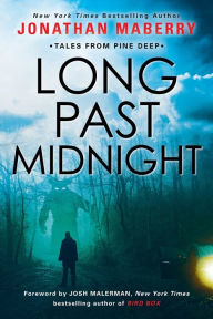 Ebooks em audiobooks para download Long Past Midnight by Jonathan Maberry, Jonathan Maberry MOBI FB2