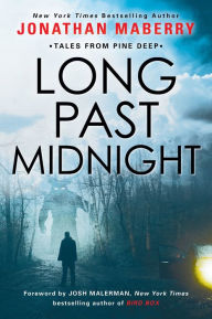 Title: Long Past Midnight, Author: Jonathan Maberry