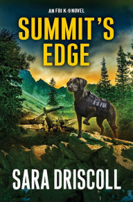 Title: Summit's Edge, Author: Sara Driscoll