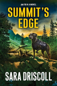 Title: Summit's Edge, Author: Sara Driscoll