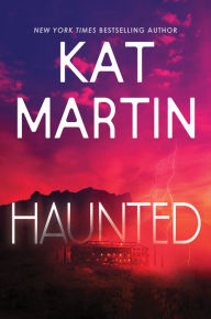 Title: Haunted, Author: Kat Martin